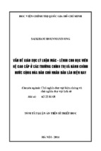 Tóm tắt triết học vấn đề về giáo dục lý luận mác - lênin cho học viên hệ cao cấp ở các trường chính trị và hành chính nước cộng hòa dân chủ nhân dân lào hiện nay