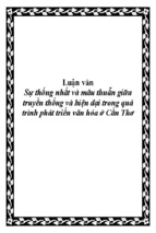 Luận văn sự thống nhất và mâu thuẫn giữa truyền thống và hiện đại trong quá trình phát triển văn hóa ở cần thơ