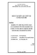 Nghiên cứu, điều tra, tuyển chọn các lâm phần tốt cho loài keo tai tượng ở vùng trung tâm bắc bộ để chuyển hóa thành rừng giống