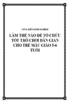 Skkn-làm thế nào để tổ chức tốt trò chơi dân gian cho trẻ mẫu giáo 5-6 tuổi