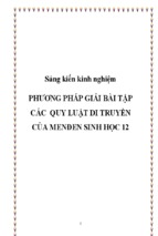 Skkn-pp giải bài tập các quy luật di truyền của menđen sinh học 12