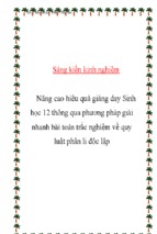 Skkn-nâng cao hiệu quả giảng dạy sinh học 12 thông qua phương pháp giải nhanh bài toán trắc nghiệm về quy luật phân li độc lập
