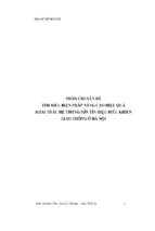 Chuyên đề tìm hiểu biện pháp nâng cao hiệu quả khai thác hệ thống đẩn tín hiệu điều khiển giao thông ở hà nội