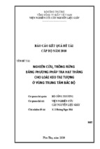 Nghiên cứu trồng rừng bằng phương pháp tra hạt thẳng cho loài keo tai tượng ở vùng trung tâm bắc bộ