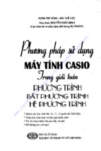 PHƯƠNG PHÁP SỬ DỤNG MÁY TÍNH CASIO GIẢI PT, BPT, HPT