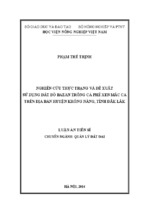 Luận án-nghiên cứu thực trạng và đề xuất sử dụng đất đỏ bazan trồng cà phê xen mắc ca trên địa bàn huyện krông năng, tỉnh đắk lắk