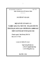 Một số yếu tố nguy cơ và hiệu quả của viên tỏi - folate đối với tình trạng rối loạn chuyển hóa lipid máu (rlchlpm) trên người 30-69 tuổi tại hà nội [full]