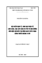 đặc điểm dịch tễ, sinh học phân tử, lâm sàng, cận lâm sàng và yếu tố ảnh hưởng đến hiệu quả điều trị viêm gan vi rút b mạn bằng thuốc kháng vi rút