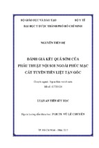 đánh giá kết quả sớm của phẫu thuật nội soi ngoài phúc mạc cắt tuyến tiền liệt tận gốc [full]