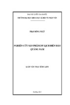 Nghiên cứu sản phẩm du lịch biển đảo quảng nam  luận văn ths. du lịch