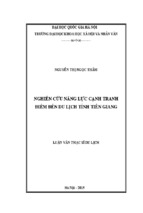 Nghiên cứu năng lực cạnh tranh điểm đến du lịch tỉnh tiền giang  luận văn ths. du lịch