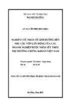 Tóm tắt luận văn thạc sĩ  nghiên cứu nhân tố ảnh hưởng đến nhu cầu vốn lưu động của các doanh nghiệp được niêm yết trên thị trường chứng khoán việt nam