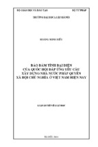 Bảo đảm tính đại diện của quốc hội đáp ứng yêu cầu xây dựng nhà nước pháp quyền xã hội chủ nghĩa ở việt nam hiện nay