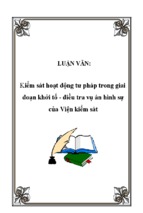 Kiểm sát hoạt động tư pháp trong giai đoạn khởi tố - điều tra vụ án hình sự của viện kiểm sát