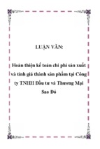 Hoàn thiện kế toán chi phí sản xuất và tính giá thành sản phẩm tại công ty tnhh đầu tư và thương mại sao đỏ