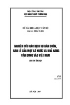 Báo cáo tổng hợp đề tài khoa học cấp bộ nghiên cứu các dịch vụ bán buôn, bán lẻ của một số nước và khả năng vận dụng vào việt nam