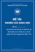 đề tài khoa học sự ảnh hưởng của đòn bẩy tài chính đến việc làm đẹp báo cáo tài chính của các doanh nghiệp việt nam trong giai đoạn 2008-2012