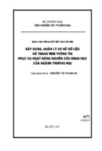 Báo cáo tổng kết đề tài cấp bộ xây dựng, quản lý cơ sở dữ liệu và trang web thông tin phục vụ hoạt động nghiên cứu khoa học của ngành thương mại