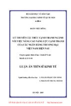 La01.003_lý thuyết cấu trúc cạnh tranh ngành với việc nâng cao năng lực cạnh tranh của các ngân hàng thương mại việt nam hiện nay