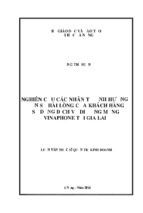 Luận văn thạc sĩ nghiên cứu các nhân tố ảnh hưởng đến sự hài lòng của khách hàng sử dụng dịch vụ di động mạng vinaphone tại gia lai
