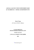 A legal analysis of the cross border trade in telemedicine the singapore perspective