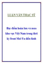 Luận văn thạc sĩ đặc điểm hoàn lưu và mưa khu vực việt nam trong thời kỳ front mei-yu điển hình