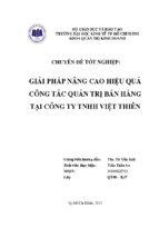 Chuyên đề tốt nghiệp giải pháp nâng cao hiệu quả công tác quản trị bán hàng tại công ty tnhh việt thiên