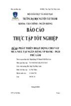 Báo cáo thực tập tốt nghiệp phát triển hoạt động cho vay mua nhà tại ngân hàng vp bank, phòng giao dịch phú lâm