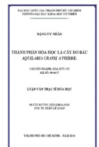 Luận văn thạc sĩ hóa học thành phần hóa học của cây dó bầu (aquilaria crassna pierre)