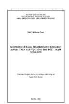 Khóa luận tốt nghiệp  mô phỏng lũ bằng mô hình sóng động học (kw1d) trên lưu vực sông thu bồn – trạm nông sơn