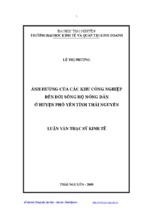 Luận văn ảnh hưởng của các khu công nghiệp đến đời sống hộ nông dân ở huyện phổ yên tỉnh thái nguyên