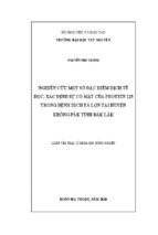Luận văn thạc sĩ nông nghiệp nghiên cứu một số đặc điểm dịch tễ học, xác định sự có mặt của protein 125 trong bệnh dịch tả lợn tại huyện krông păk, tỉnh đăk lăk