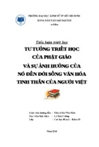 Tư tưởng triết học của phật giáo và sự ảnh hưởng của nó đến đời sống tinh thần và văn hóa của người việt