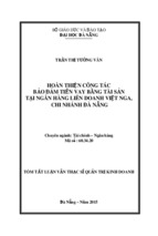 Luận văn thạc sĩ quản trị kinh doanh hoàn thiện công tác bảo đảm tiền vay bằng tài sản tại ngân hàng liên doanh việt nga