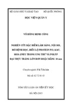 Nghiên cứu đặc điểm lâm sàng, nội soi, mô bệnh học, biểu lộ protein p53, ki67, her-2-neu trong ung thư và polyp đại trực tràng lớn hơn hoặc bằng 10 mm