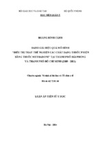 Luận án ngành vệ sinh xã hội học và tổ chức y tế-đánh giá hiệu quả mô hình “điều trị thay thế nghiện các chất dạng thuốc phiện bằng thuốc methadone” tại thành phố hải phòng và thành phố hồ chí minh (200