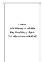 Luận văn hoàn thiện công tác xuất khẩu hàng hóa tại công ty cổ phần xuất nhập khẩu rau quả i hà nội