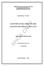 Luận văn thạc sĩ cách tiếp cận dựa trên ngữ liệu cho kiểm lỗi chính tả tiếng việt