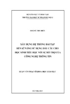 Xây dựng hệ thống bài tập rèn kỹ năng sử dụng dấu câu cho học sinh tiểu học với sự hỗ trợ của công nghệ thông tin