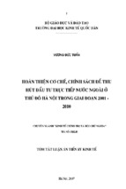 Hoàn thiện cơ chế, chính sách để thu hút đầu tư trực tiếp nước ngoài ở thủ đô hà nội trong giai đoạn 2001   2010