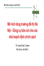 Bài thuyết trình mô hình tăng trưởng đô thị hà nội, công cụ hữu ích cho các nhà hoạch định chính sách   ts. hans peter thamm