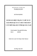 Tóm tắt luận văn thạc sĩ kỹ thuật đánh giá hiện trạng và đề xuất giải pháp quản lý chất thải rắn y tế trên địa bàn tỉnh quảng nam