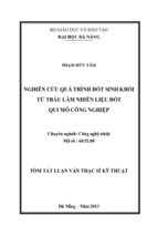 Tóm tắt luận văn thạc sĩ kỹ thuật nghiên cứu quá trình đốt sinh khối từ trấu làm nhiên liệu đốt quy mô công nghiệp