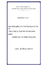 Luận án tiến sĩ kinh tế hoàn thiện quản lý thu thuế của nhà nước nhằm tăng cường sự tuân thủ thuế của doanh nghiệp (nghiên cứu tình huống của hà nội)