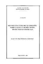 Biện pháp tăng cường hiệu quả bồi dưỡng nghiệp vụ quản lý cho hiệu trưởng trường mầm non tỉnh bắc kạn