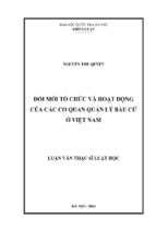 Tóm tắt luận văn thạc sĩ luật học đổi mới tổ chức và hoạt động của các cơ quan quản lý bầu cử ở việt nam