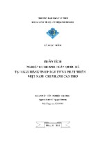 Phân tích hiệu quả nghiệp vụ thanh toán quốc tế tại ngân hàng đầu tư và phát triển việt nam, chi nhánh cần thơ