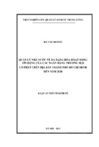 (luận án tiến sĩ kinh tế) quản lý nhà nước về đa dạng hóa hoạt động tín dụng của các ngân hàng thương mại cổ phần trên địa bàn thành phố hồ chí minh đến năm 2020