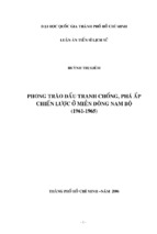 Luận án tiến sĩ lịch sử phong trào đấu tranh chống, phá ấp chiến lược ở miền đông nam bộ (1961 1965)