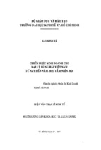 Luận văn thạc sĩ chiến lược kinh doanh cho đại lý hàng hải việt nam từ nay đến năm 2015, tầm nhìn 2020